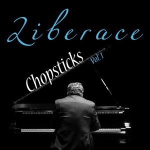 ดาวน์โหลดและฟังเพลง Chopsticks พร้อมเนื้อเพลงจาก Liberace