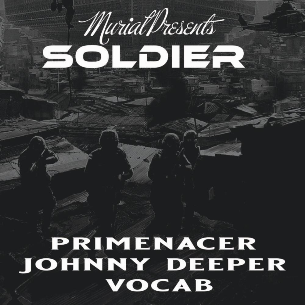 Soldier (feat. Johnny Deeper & Vocab) (Explicit)