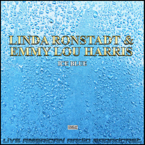 Album Ice Blue (Live) from Linda Ronstadt