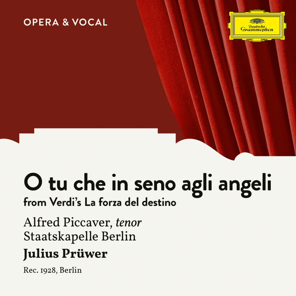 Verdi: La forza del destino - O tu che in seno agli angeli