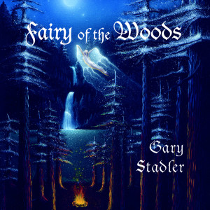 Gary Stadler的專輯Fairy of the Woods