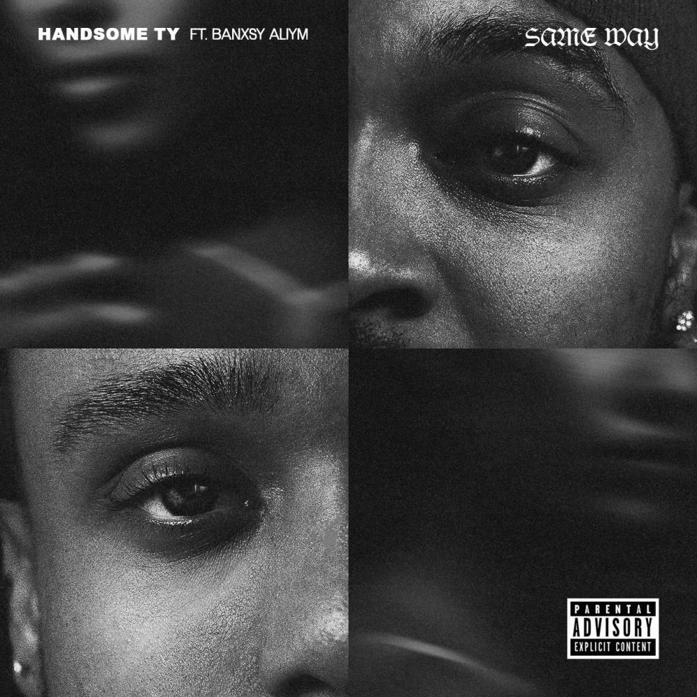 Same Way (feat. Banxsy Aliym) (Explicit)