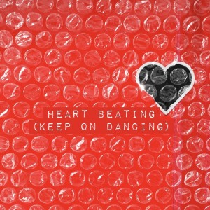 mrshll的專輯Heart Beating (Keep On Dancing) (SPJay Extended Remix)