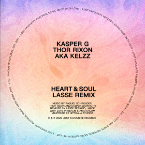 อัลบัม Heart & Soul (Lasse Remix) ศิลปิน Kasper G