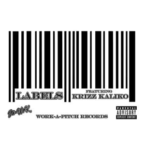 Jā-WrK的專輯Labels (feat. Krizz Kaliko) (Explicit)