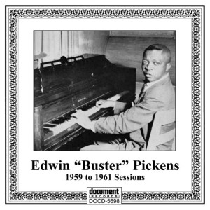 อัลบัม Edwin "Buster" Pickens - The 1959 to 1961 Sesions ศิลปิน Edwin "Buster" Pickens