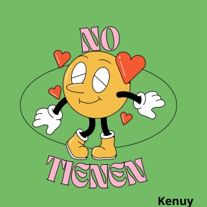 Kenuy的專輯No tienen (Explicit)