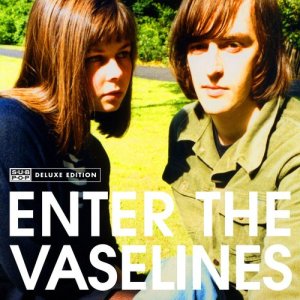 The Vaselines的專輯Enter The Vaselines