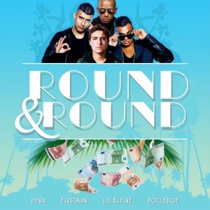 ดาวน์โหลดและฟังเพลง Round & Round (Explicit) พร้อมเนื้อเพลงจาก Dyna