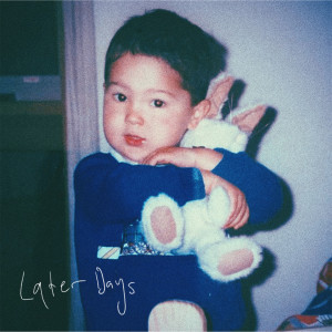 ดาวน์โหลดและฟังเพลง Later Days พร้อมเนื้อเพลงจาก Sammm.