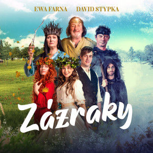 Listen to Zázraky song with lyrics from Ewa Farna