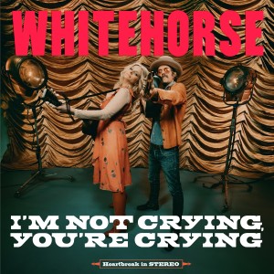 Whitehorse的專輯I'm Not Crying, You're Crying (Explicit)
