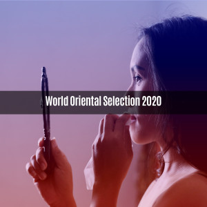 的专辑WORLD ORIENTAL SELECTION 2020