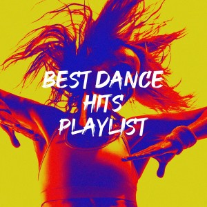 Album Best Dance Hits Playlist from Dancefloor Hits 2015