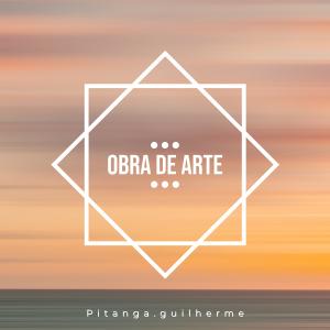 Dengarkan Obra de Arte lagu dari Pitanga.guilherme dengan lirik