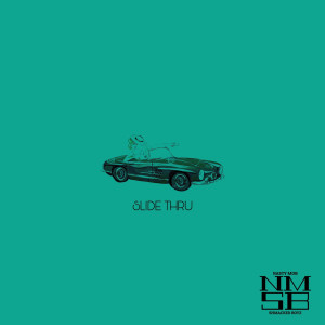Dengarkan Slide Thru (Explicit) lagu dari Dee Nasty dengan lirik