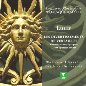 Les Arts Florissants的專輯Lully : Les Divertissements de Versailles - Great Operatic Scenes