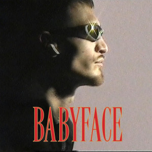 收聽Szalai的Babyface (Explicit)歌詞歌曲