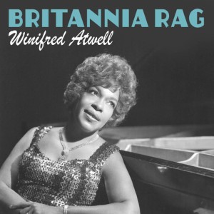 ดาวน์โหลดและฟังเพลง Britannia Rag พร้อมเนื้อเพลงจาก Winifred Atwell