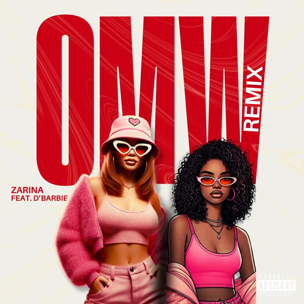 OMW (feat. D' Barbie) (Remix|Explicit)