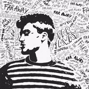 ดาวน์โหลดและฟังเพลง Far Away พร้อมเนื้อเพลงจาก dani6ix