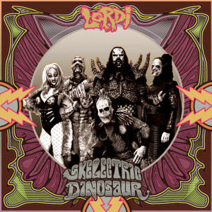 Album Lordiversity - Skelectric Dinosaur (Explicit) from Lordi