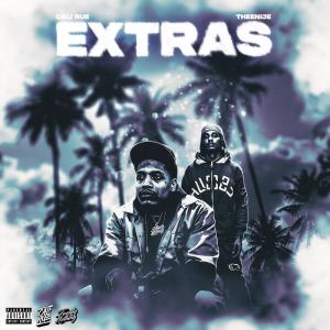 收聽Cali Rue的Extras (feat. TheeNije) (Explicit)歌詞歌曲