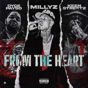 Dyce Payso的專輯From The Heart (Explicit)