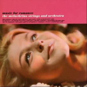 The Melachrino Strings and Orchestra的專輯Music For Romance