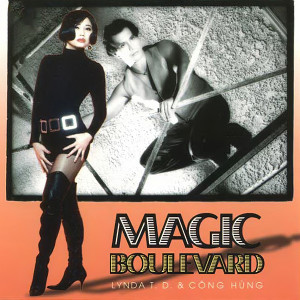 Album Magic Boulevard from Lynda Trang Đài