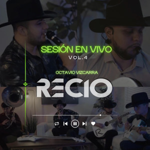 Octavio Vizcarra Recio的專輯Sesión En Vivo, Vol. 4