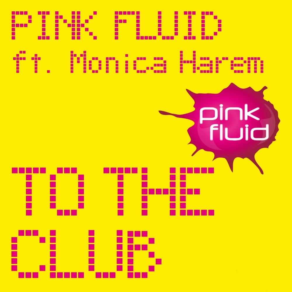 To the Club (Mattias Vs Pink Fluid Radio Edit)