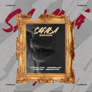 ดาวน์โหลดและฟังเพลง Safada (Explicit) พร้อมเนื้อเพลงจาก Liu Beatz