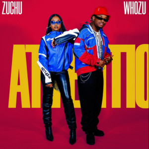 Zuchu的專輯Attention