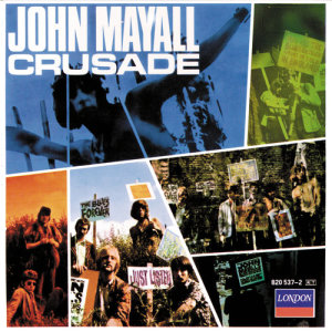 John Mayall & The Bluesbreakers的專輯Crusade