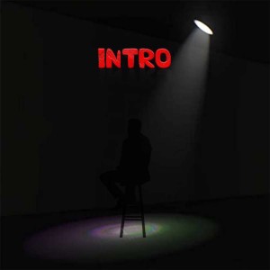 Listen to Intro (Explicit) song with lyrics from Panch