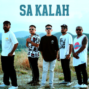 Listen to Sa Kalah song with lyrics from B.H.C