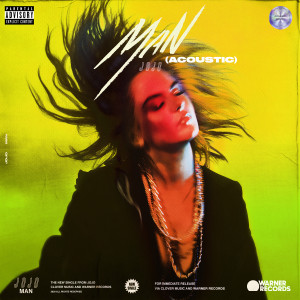 ดาวน์โหลดและฟังเพลง Man (Acoustic) (Explicit) (Acoustic|Explicit) พร้อมเนื้อเพลงจาก JoJo