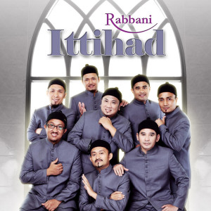 Dengarkan Ittihad lagu dari Rabbani dengan lirik