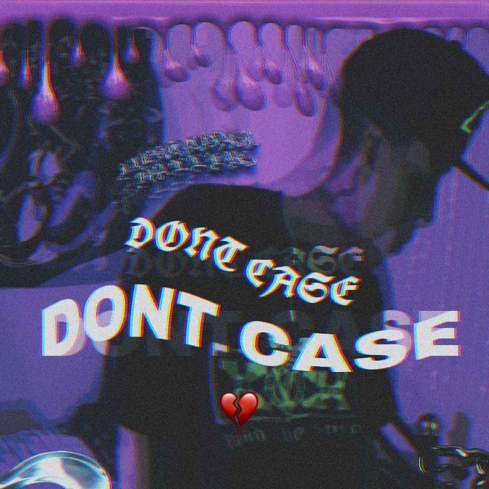 DONT CASE (Explicit)
