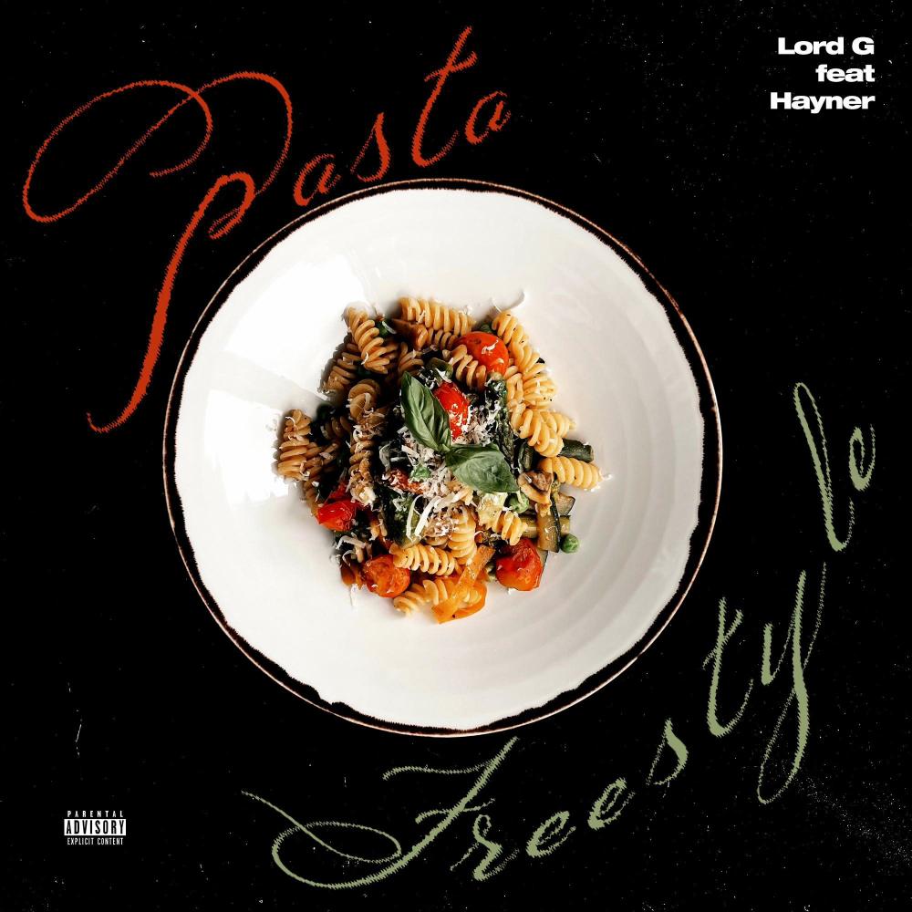 "PASTA" (FREESTYLE) (feat. Hayner) (Explicit)