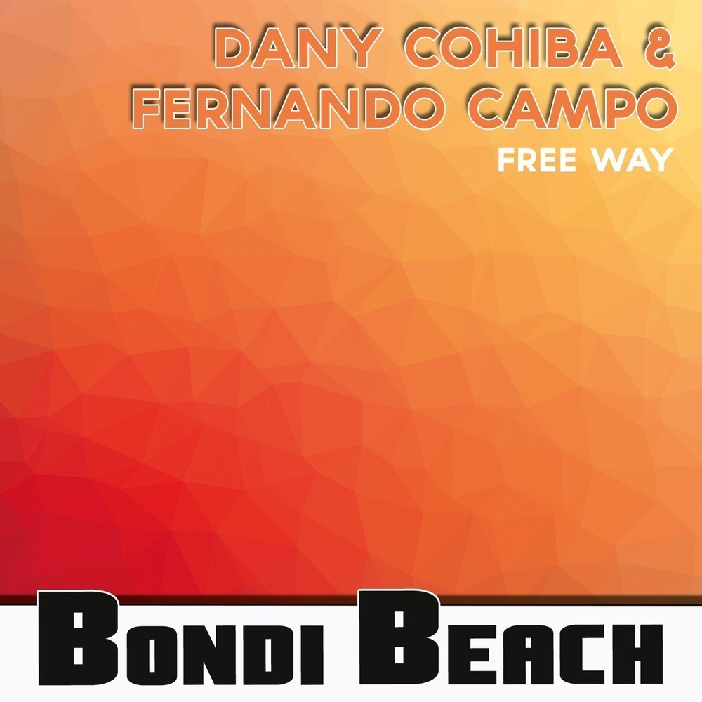 Free Way (Fernando Campo Remix)