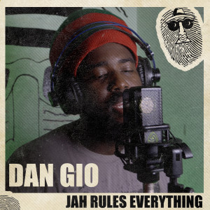 Album Jah Rules Everything from Dan Gio