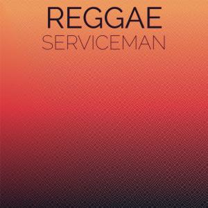 Reggae Serviceman dari Various