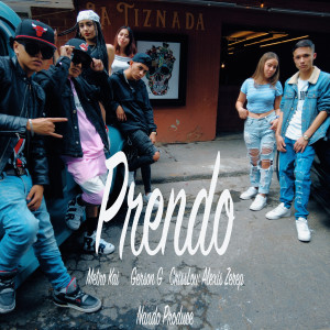 收聽Metro Kai的Prendo歌詞歌曲