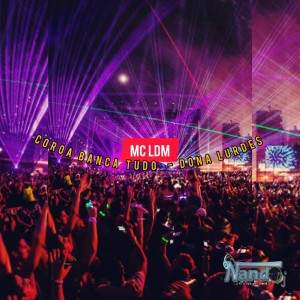 Dengarkan Coroa Banca Tudo - Dona Lurdes (Funk Mandelão|Explicit) lagu dari Dj Nando Original dengan lirik