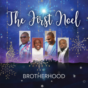 ดาวน์โหลดและฟังเพลง The First Noel พร้อมเนื้อเพลงจาก Brotherhood