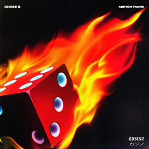 收聽Ashton Travis的CASINO歌詞歌曲