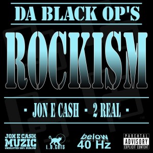 收聽DA BLACK OP'S的Rockism歌詞歌曲
