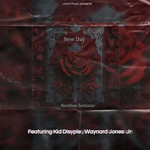 Dengarkan New Day (feat. Beatbox hommie  & Waynard Jones Jr) lagu dari Beatbox Hommie dengan lirik
